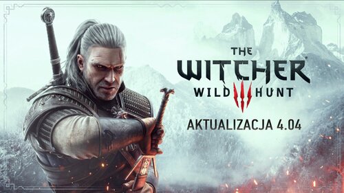 Wiedźmin 3 Dziki Gon aktualizacja 4.04