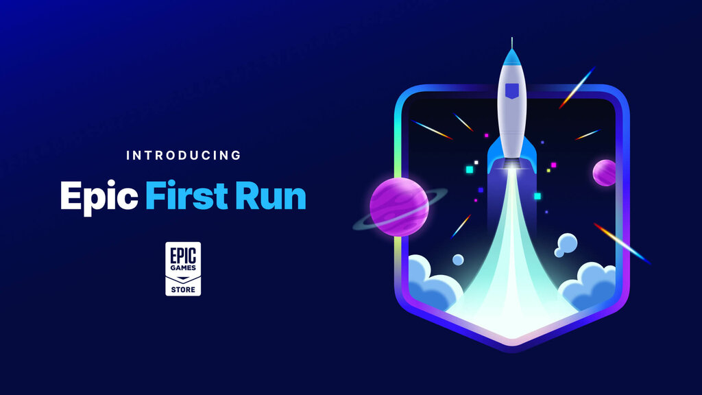 Epic First Run Program